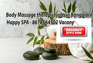 spa jobs in bangalore for female, spa therapist jobs in bangalore